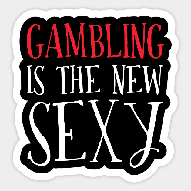 Gifts For Gambling Lovers Sticker by divawaddle